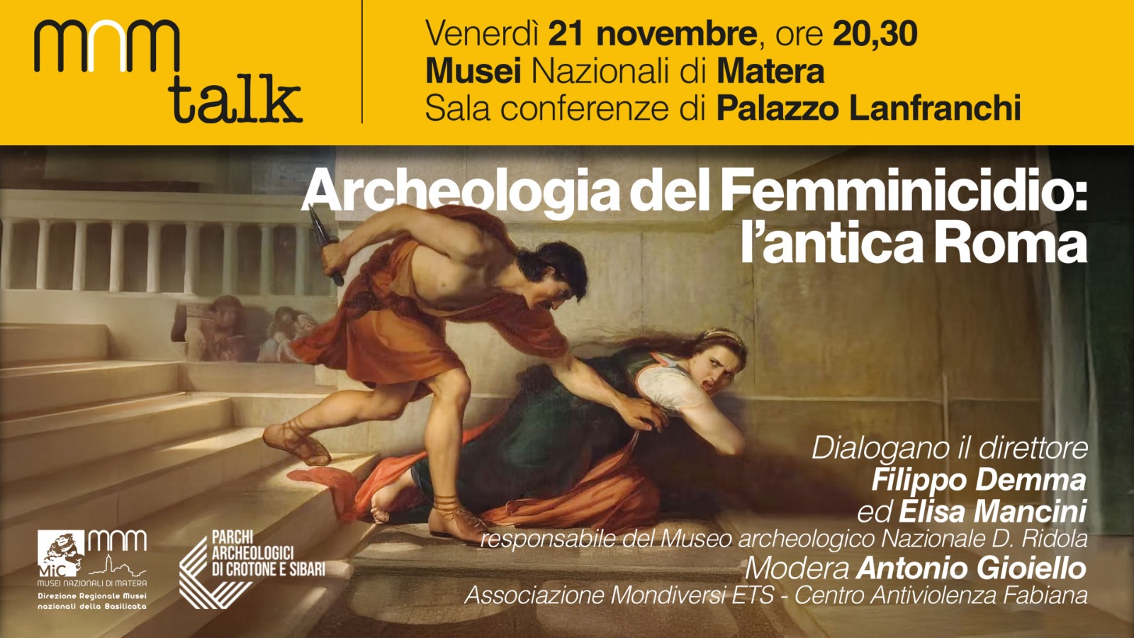 Musei nazionali di Matera - Archeologia del Femminicidio: l'antica Roma